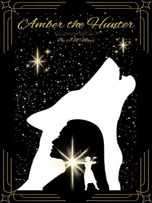 cover image of Amber the Hunter